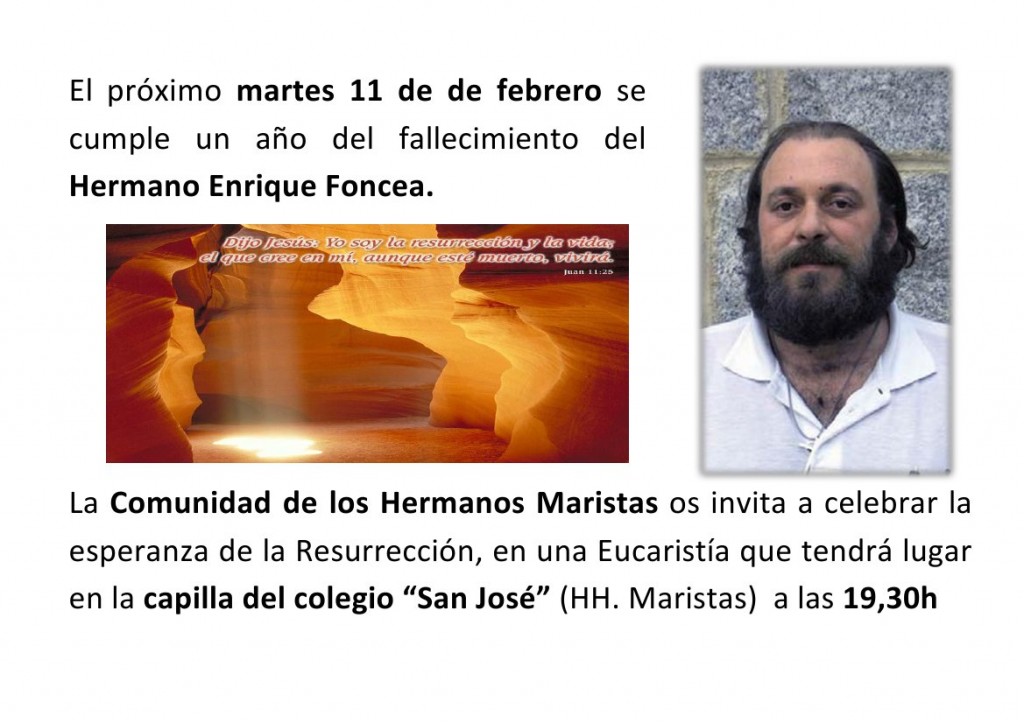 Martes 11 de febrero, Eucaristía en el colegio Maristas por el Hermano Enrique Foncea a las 19:30