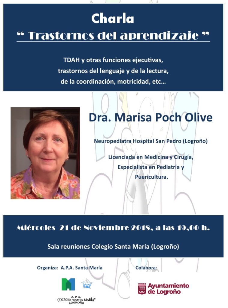 Charla trastornos del aprendizaje. 21 de noviembre de 2018 a las 19:00 h en la sala de reuniones del colegio Santa María.