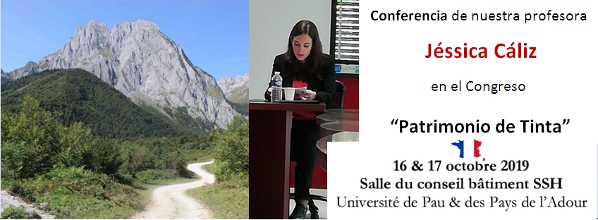 Jéssica Cáliz conferencia en el Congreso "Patrimonio de Tinta" Francia. 16-17 de octubre 2019.