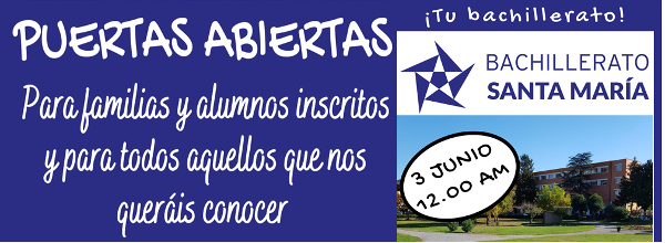 Sábado 3 de junio 2023 puertas abiertas bachillerato Santa María Logroño, puente madre,2
